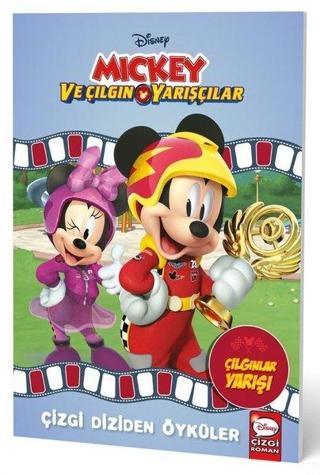 Disney Mickey ve Çılgın Yarışçılar - Çizgi Diziden Öyküler - Kolektif  - Beta Kids