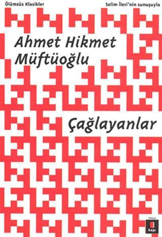 Çağlayanlar - Ahmet Hikmet Müftüoğlu - Kapı Yayınları