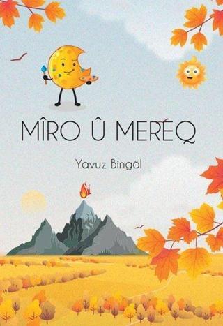Miro u Mereq - Yavuz Bingöl - Ronya Yayınları