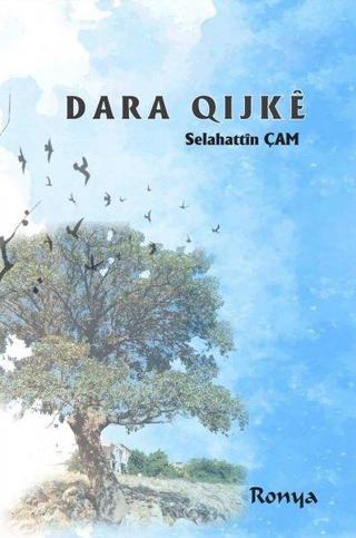 Dara Qijke - Selahattin Çam - Ronya Yayınları