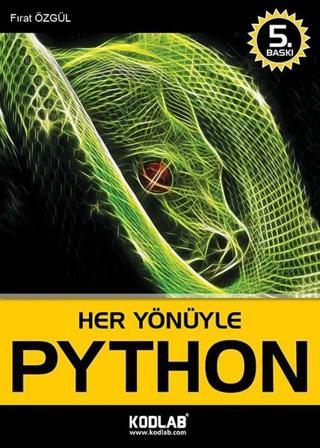 Her Yönüyle Python Fırat Özgül Kodlab