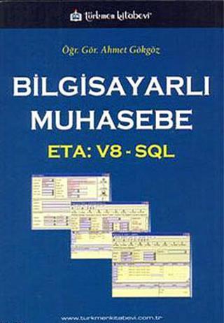 Bilgisayarlı Muhasebe Ahmet Gökgöz Türkmen Kitabevi