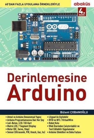 Derinlemesine Arduino - Bülent Çobanoğlu - Abaküs Kitap