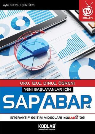 Yeni Başlayanlar için SAP-ABAP 4 - Aytül Korkut Şentürk - Kodlab