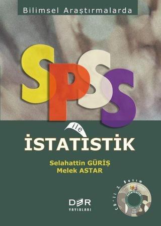 Bilimsel Araştırmalarda SPSS ile İstatistik - Melek Astar - Der Yayınları