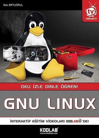 GNU Linux - İlker Ertuğrul - Kodlab