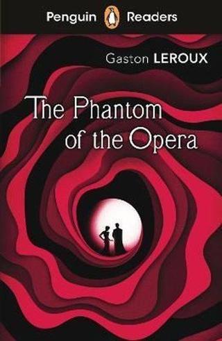 Penguin Readers Level 1: The Phantom of the Opera - Gaston Leroux - Penguin Random House Children's UK