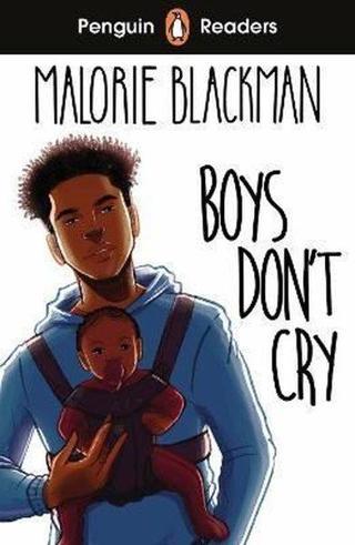 Penguin Readers Level 5: Boys Don't Cry - Malorie Blackman - Penguin Random House Children's UK
