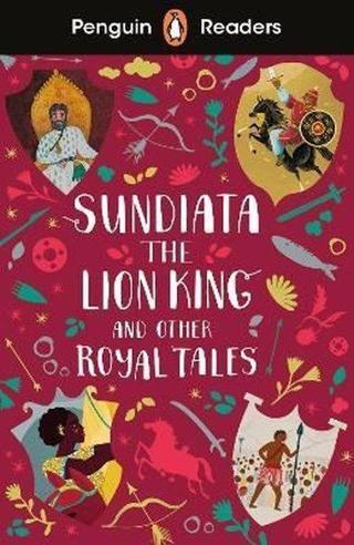 Penguin Readers Level 2: Sundiata the Lion King and Other Royal Tales - Ladybird  - Penguin Random House Children's UK