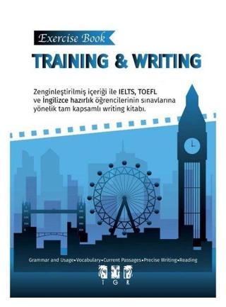 Training and Writing - Exercise Book - Kolektif  - TGR Yayıncılık