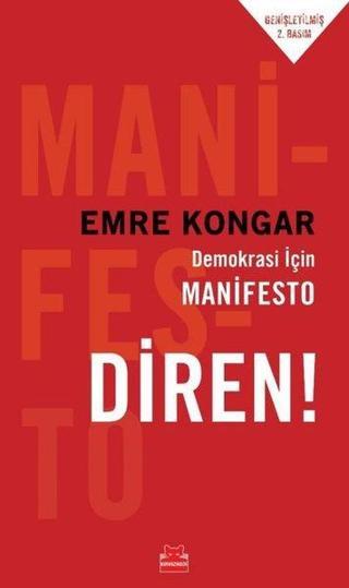 Demokrasi için Manifesto Diren! Genişletilmiş Baskı - Emre Kongar - Kırmızı Kedi Yayınevi