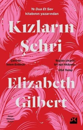 Kızların Şehri - Elizabeth Gilbert - Doğan Kitap