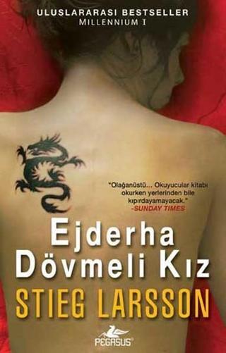 Ejderha Dövmeli Kız - Millennium Serisi 1.Kitap - Stieg Larsson - Pegasus Yayınevi