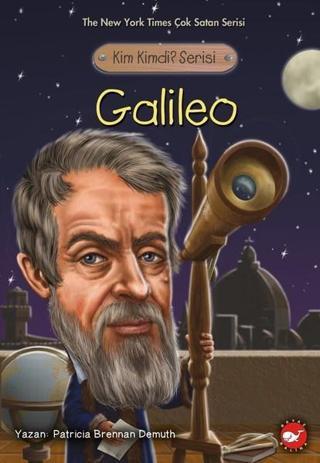 Kim Kimdi?Serisi-Galileo - Patricia Brennan Demuth - Beyaz Balina Yayınları