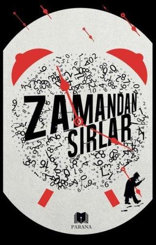 Zamandan Sırlar - Parana