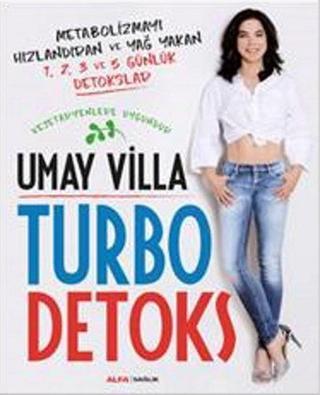 Turbo Detoks - Umay Villa - Alfa Yayıncılık