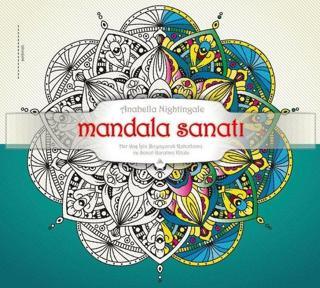Mandala Sanatı - Anabella Nightingale - Kuzey Yayınları