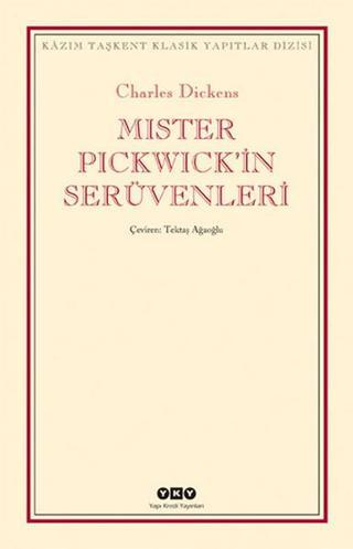 Mister Pickwick'in Serüvenleri - Charles Dickens - Yapı Kredi Yayınları