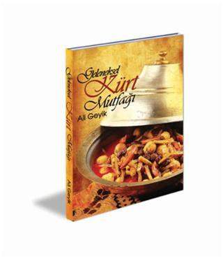 Geleneksel Kürt Mutfağı - Ali Geyik - Boyut Yayın Grubu
