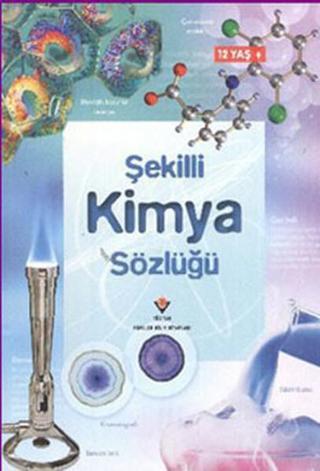 Şekilli Kimya Sözlüğü - J. Wertheim - Tübitak Yayınları