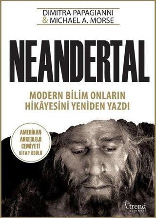 Neandertal - Michael A. Morse - Trend Yayınevi
