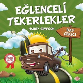 Bay Çekici-Eğlenceli Tekerlekler - Harry Simpson - Dokuz Yayınları