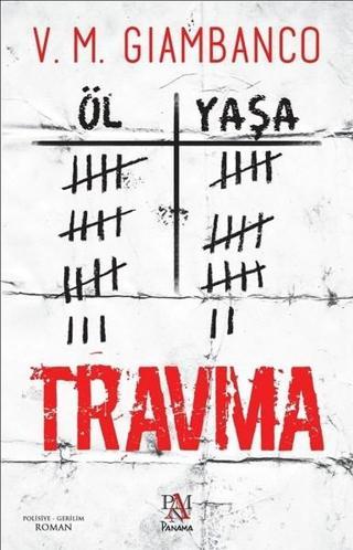Travma - V. M. Giambanco - Panama Yayıncılık