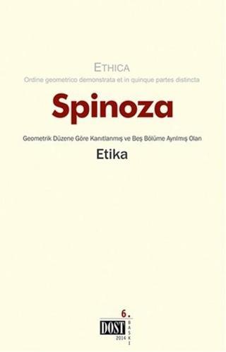 Etika - Benedictus De Spinoza - Dost Kitabevi