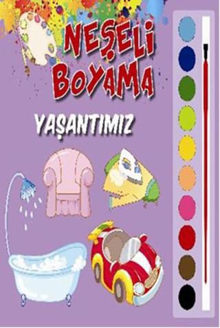 Neşeli Boyama Yaşantımız - Parıltı Yayınları