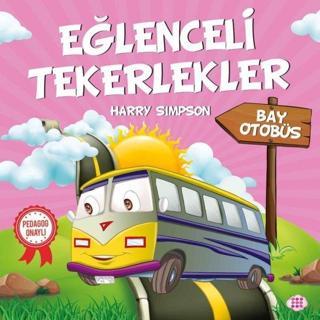 Bay Otobüs-Eğlenceli Tekerlekler - Harry Simpson - Dokuz Yayınları