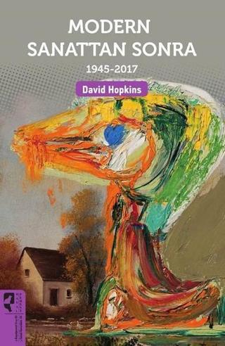 Modern Sanattan Sonra 1945-2017 - David Hopkins - Hayalperest Yayınevi