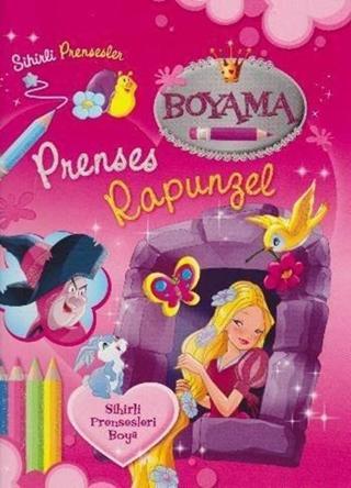 Sihirli Prensesler - Prenses Rapunzel - Boyama Kitabı - Kolektif  - Parıltı Yayınları