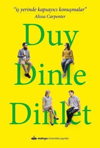 Duy Dinle Dinlet - Alissa Carpenter - Maltepe Üniversitesi Yayınları