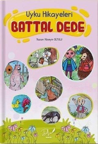 Battal Dede - Uyku Hikayeleri - Hüseyin Oltulu - DLS Yayınları