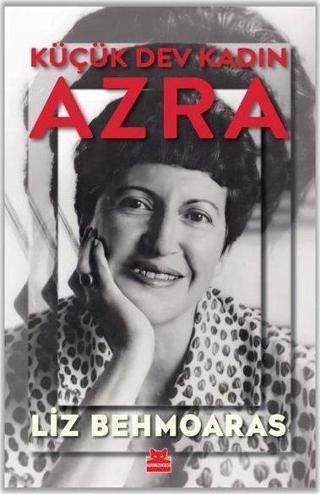 Küçük Dev Kadın: Azra - Kırmızı Kedi Yayınevi