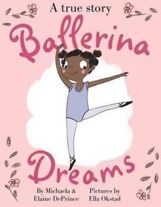 Ballerina Dreams - Michaela DePrince - Faber and Faber Paperback