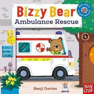 Bizzy Bear: Ambulance Rescue - Benji Davies - NOSY CROW