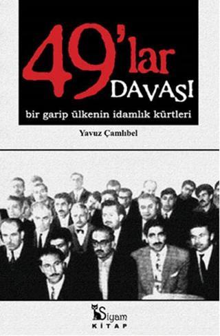 49'lar Davası - Yavuz Çamlıbel - Siyam Kitap
