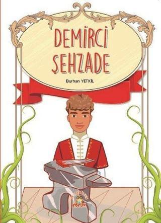 Demirci Şehzade - Burhan Yetkil - Akademisyen Kitabevi