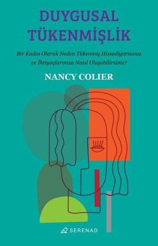 Duygusal Tükenmişlik - Nancy Colier - Serenad