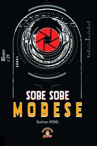 Sobe Sobe Mobese - Burhan Yetkil - Akademisyen Kitabevi