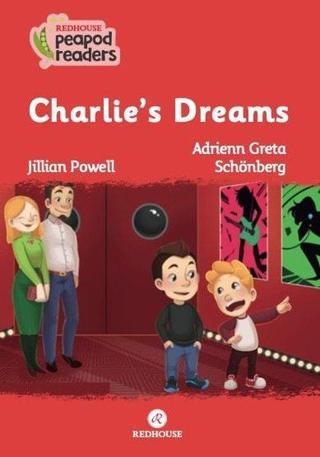 Charlie's Dreams-Redhouse Peapod Readers - Jillian Powell - Redhouse Yayınları