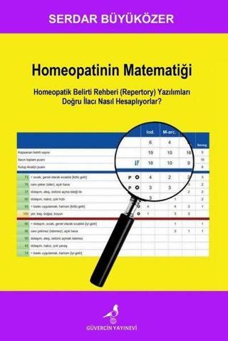 Homeopatinin Matematiği Serdar Büyüközer Güvercin Yayınevi