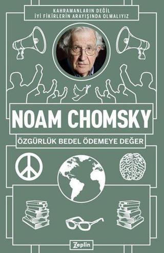 Noam Chomsky: Özgürlük Bedel Ödemeye Değer