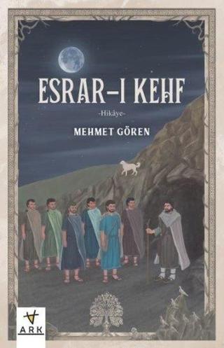 Esrar-ı Kehf - Mehmet Gören - Ark Kitapları