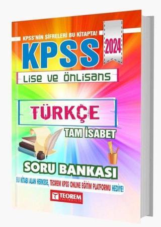 2024 KPSS Lise Ön Lisans Tam İsabet Türkçe Soru Bankası - Kolektif  - Teorem Yayınları