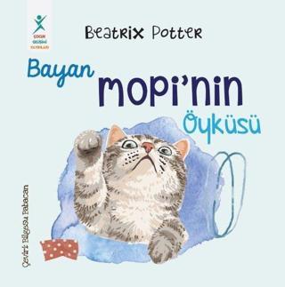 Bayan Mopi'nin Öyküsü - Beatrix Potter - Çocuk Gelişimi Yayınları