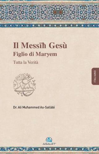 2.Messih Gesu - Figlio di Maryem - Ali Mohammad Al-Sallabi - Asalet Yayınları