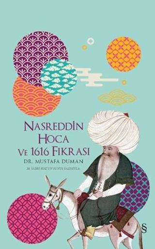 Nasreddin Hoca ve 1616 Fıkrası - Nasreddin Hoca - Everest Yayınları