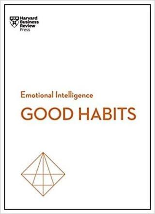 Good Habits (HBR Emotional Intelligence Series) - James Clear - Harvard Business Review Press